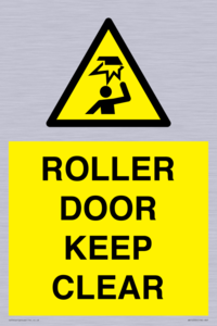 ROLLER DOOR KEEP CLEAR